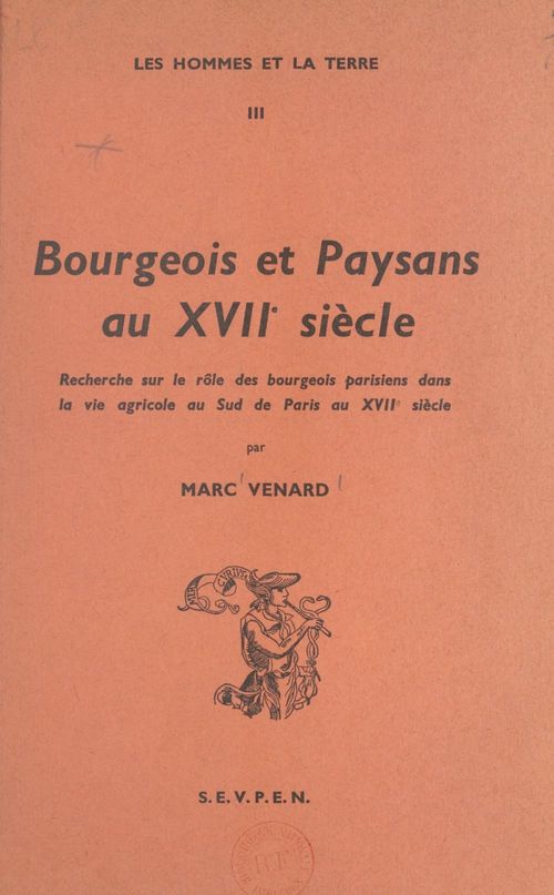 Couverture ebook de Bourgeois et paysans au XVIIe siècle, de Venard