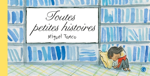 Couverture ebook de Toutes petites histoires, de Miguel Tanco