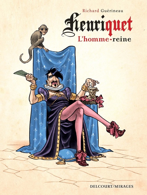 Couverture ebook de Henriquet, l'homme reine, de Richard Guérineau