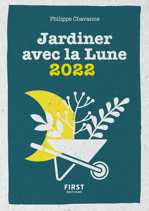Couverture ebook de Petit livre de - Jardiner avec la lune 2022, de Philippe Chavanne