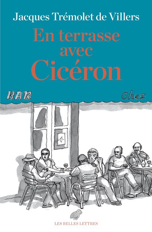 ebook cover of En terrasse avec Cicéron, by Axelle Tremolet De Villers