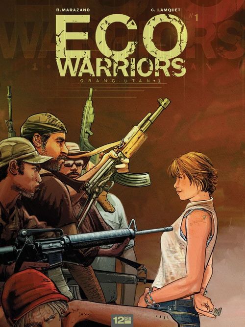 ebook cover of Ecowarriors - Tome 01, by Richard Marazano, Chris Lamquet