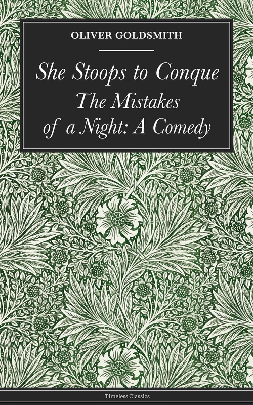ebook cover of She Stoops to Conquer, by Goldsmith Oliver