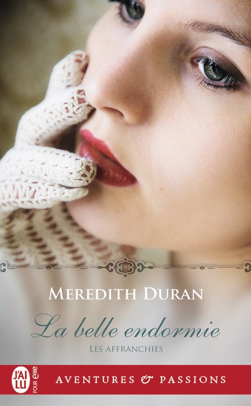 ebook cover of Les Affranchies (Tome 1) - La belle endormie, by Meredith Duran