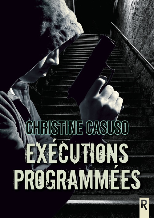 ebook cover of Exécutions programmées, by Christine Casuso