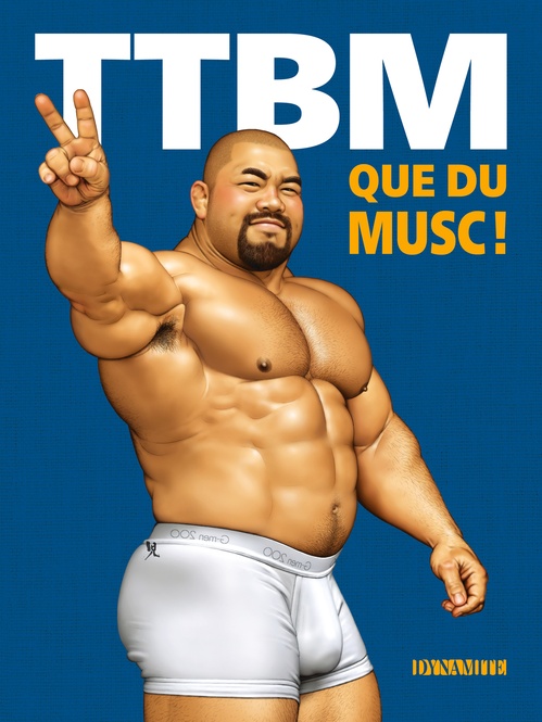 ebook cover of TTBM - Volume 3 Que du musc !, by Nicolas Wanstok