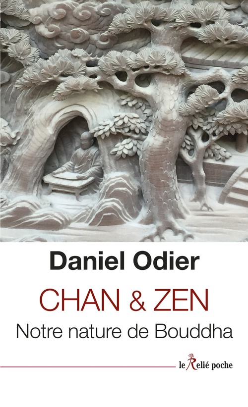 Couverture ebook de Chan & Zen - Notre nature de Bouddha, de Daniel Odier