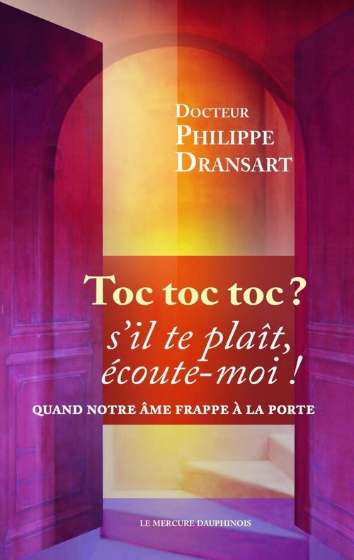 ebook cover of Toc, toc, toc ? s'il te plaît, écoute-moi !, by Philippe Dransart
