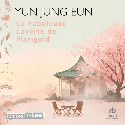 Couverture audiobook de La Fabuleuse Laverie de Marigold, de Jungeun Yun