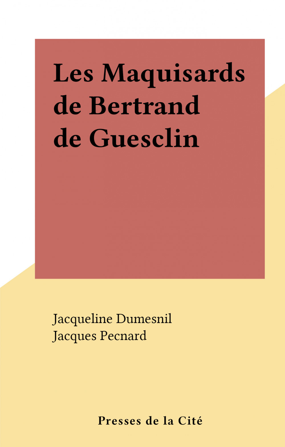 ebook cover of Les Maquisards de Bertrand de Guesclin, by Jacqueline Dumesnil