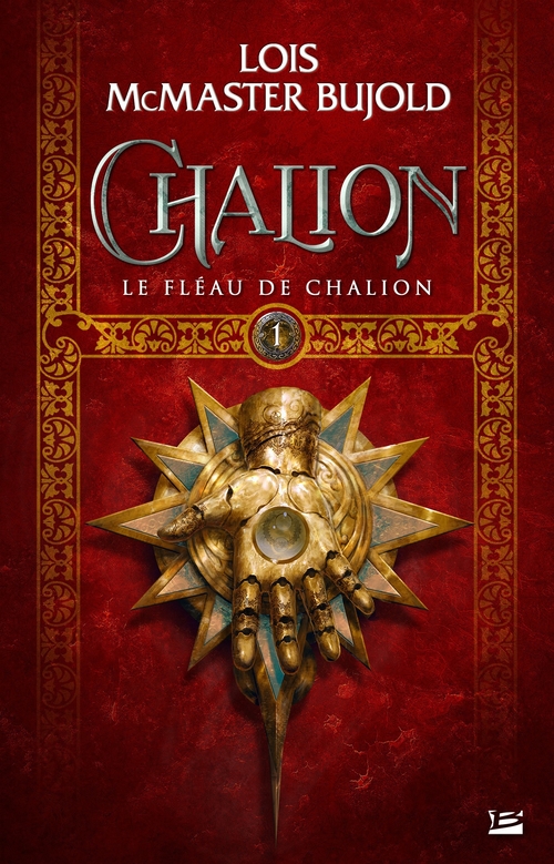 ebook cover of Chalion, T1 : Le Fléau de Chalion, by Lois McMaster Bujold