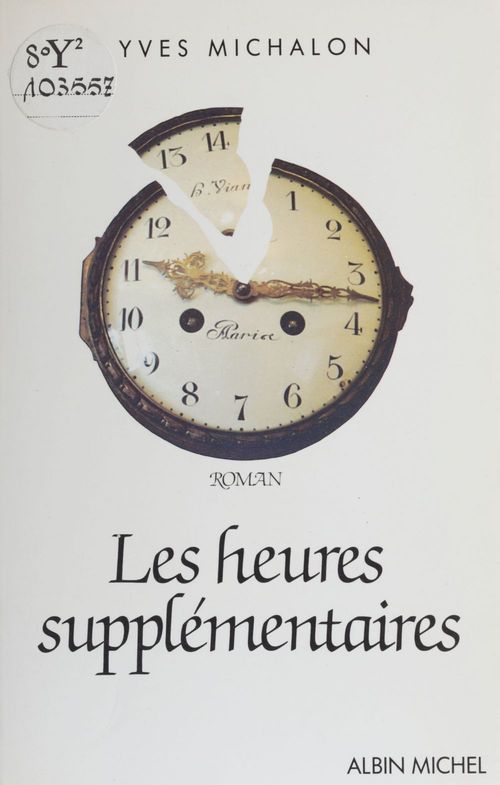 ebook cover of Les heures supplémentaires, by Michalon Yves