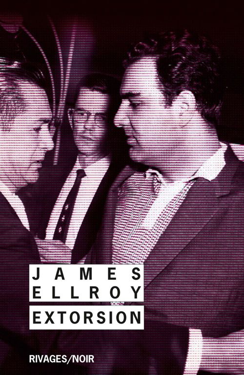 ebook cover of Extorsion, by James Ellroy