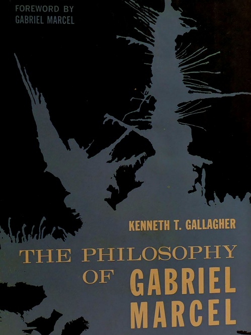 Couverture ebook de The Philosophy of Gabriel Marcel, de Kenneth T. Gallagher