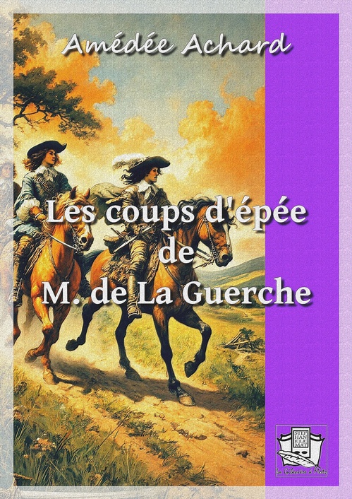 ebook cover of Les coups d'épée de M. de La Guerche, by Amédée Achard