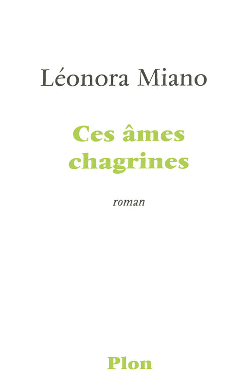 Couverture ebook de Ces âmes chagrines, de Léonora Miano