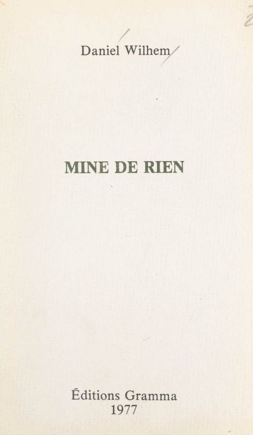 ebook cover of Mine de rien, by Daniel Wilhem