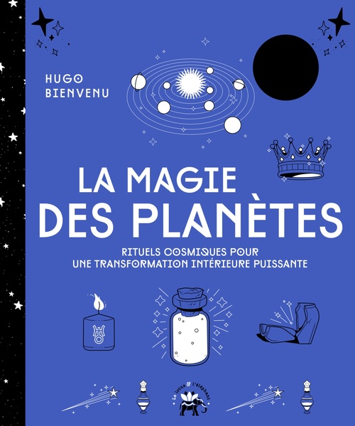Couverture ebook de La magie des planètes, de Hugo Bienvenu