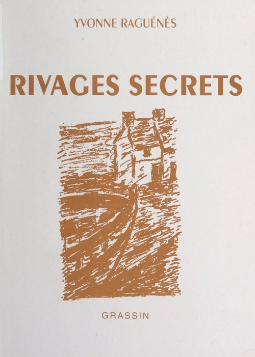 Couverture ebook de Rivages secrets, de Yvonne Raguenes