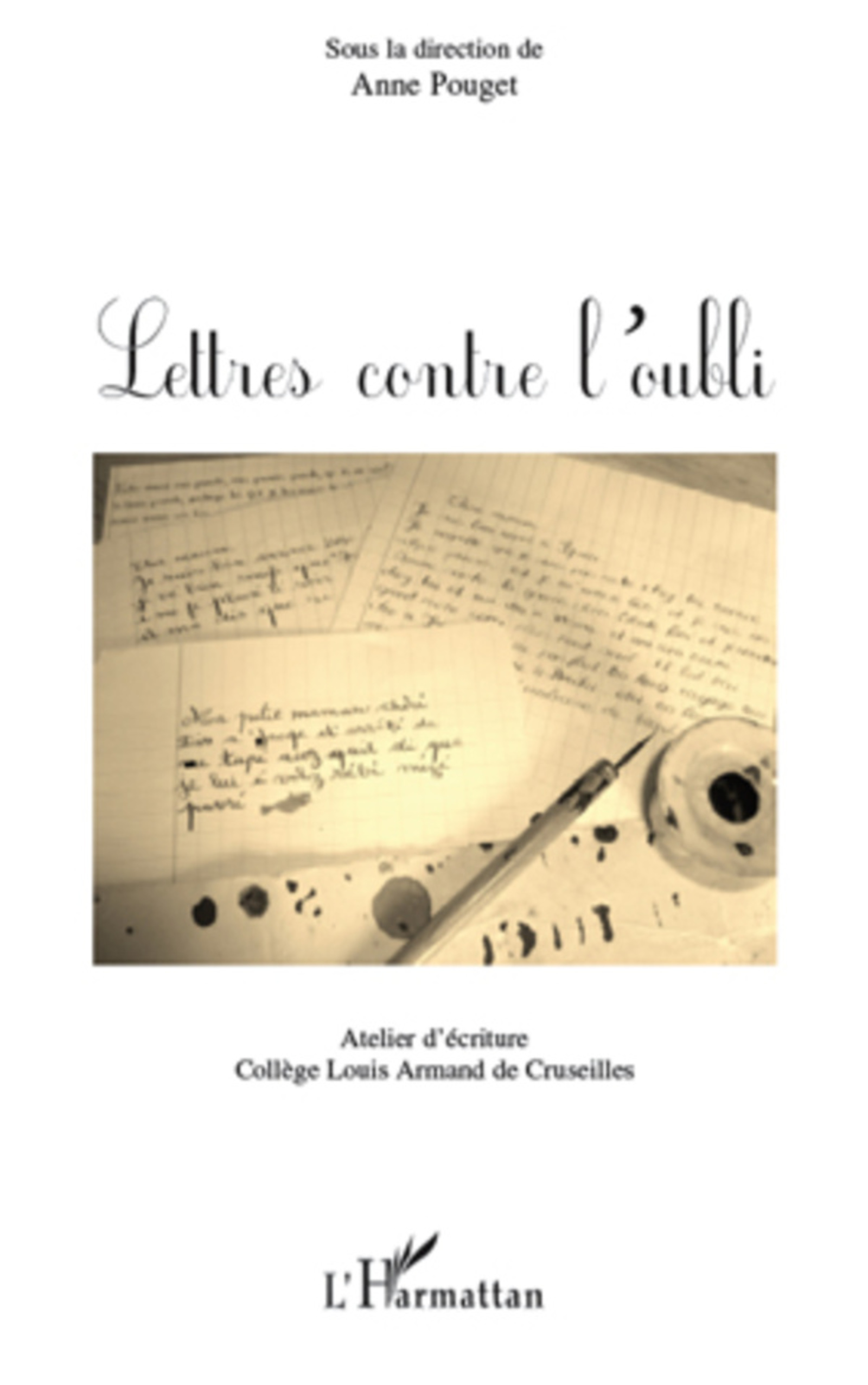 Couverture ebook de Lettres contre l'oubli, de Anne Pouget
