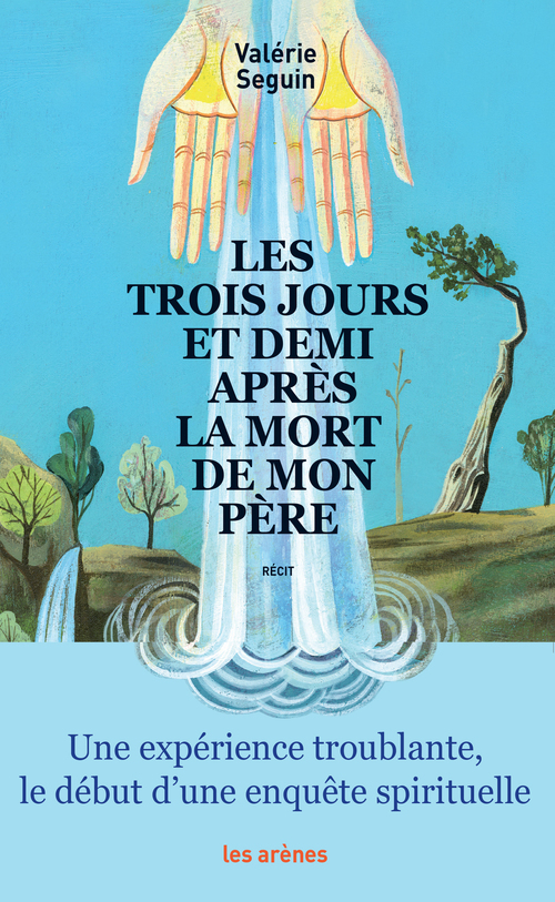 Couverture ebook de Les Trois jours et demi après la mort de mon père, de Valérie Seguin