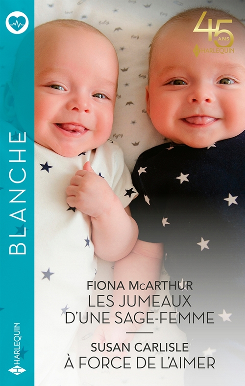 Couverture ebook de Les jumeaux d'une sage-femme - À force de l'aimer, de Susan Carlisle, Fiona McArthur