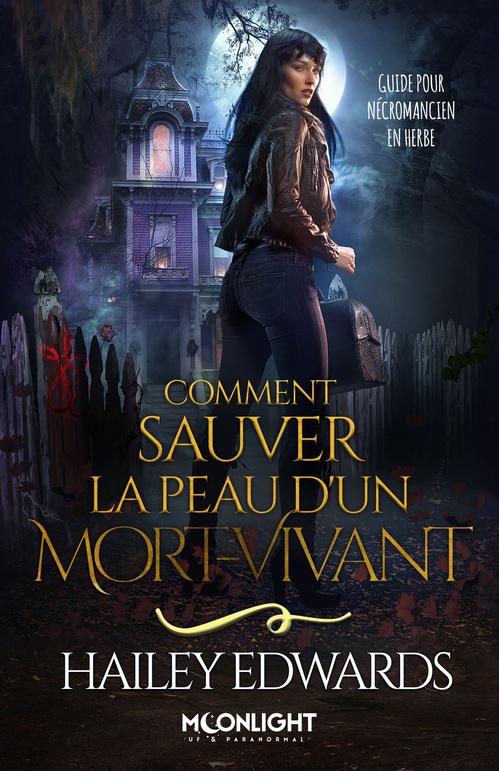 Couverture ebook de Comment sauver la peau d'un mort-vivant, de Hailey Edwards