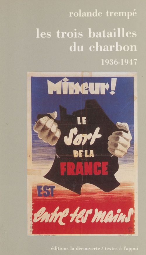 Couverture ebook de Les Trois Batailles du charbon (1936-1947), de Rolande Trempé