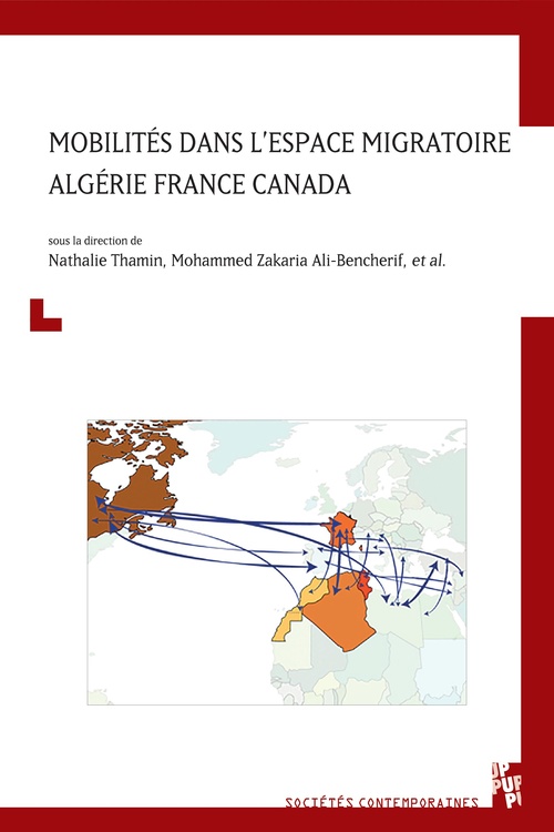 ebook cover of Mobilités dans l´espace migratoire Algérie France Canada, by