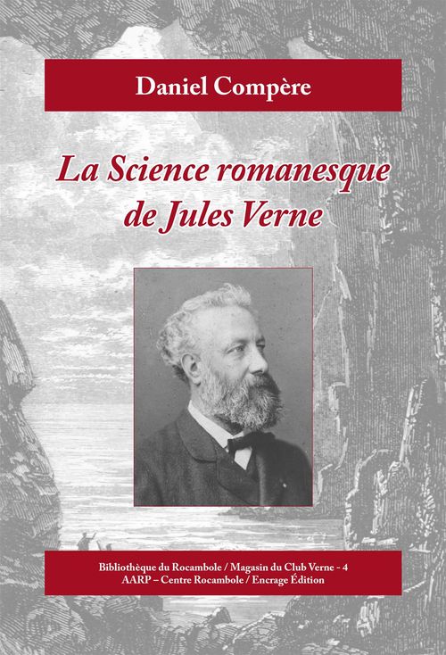 Couverture ebook de La science romanesque de Jules Verne, de Daniel Compère