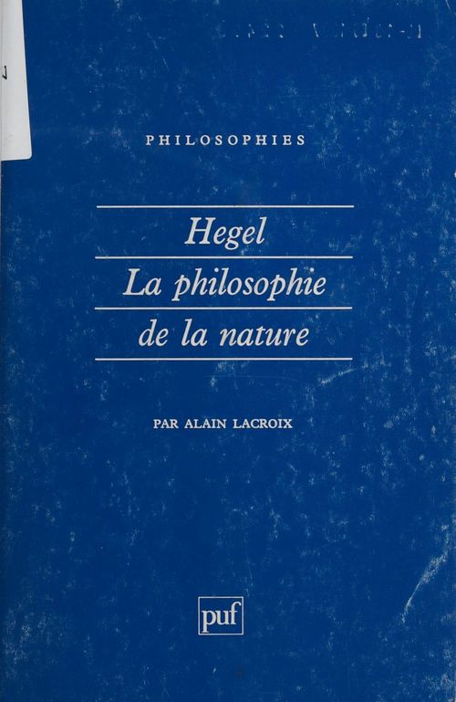 ebook cover of Hegel : la philosophie de la nature, by Alain Lacroix