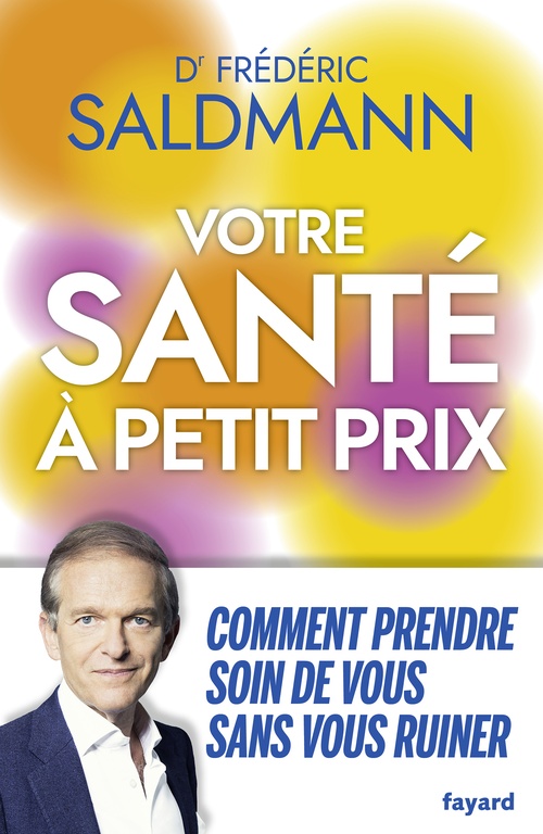 Couverture ebook de Votre santé à petit prix, de Frédéric Saldmann