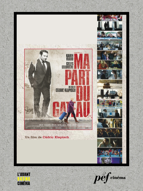 ebook cover of Ma part du gâteau - Scénario du film, by Cedric Klapisch