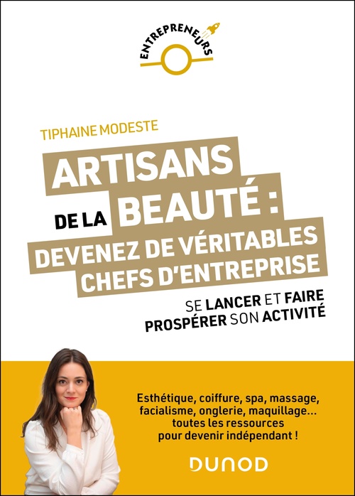 Couverture ebook de Artisans de la beauté : devenez de véritables chefs d'entreprise, de Tiphaine Modeste