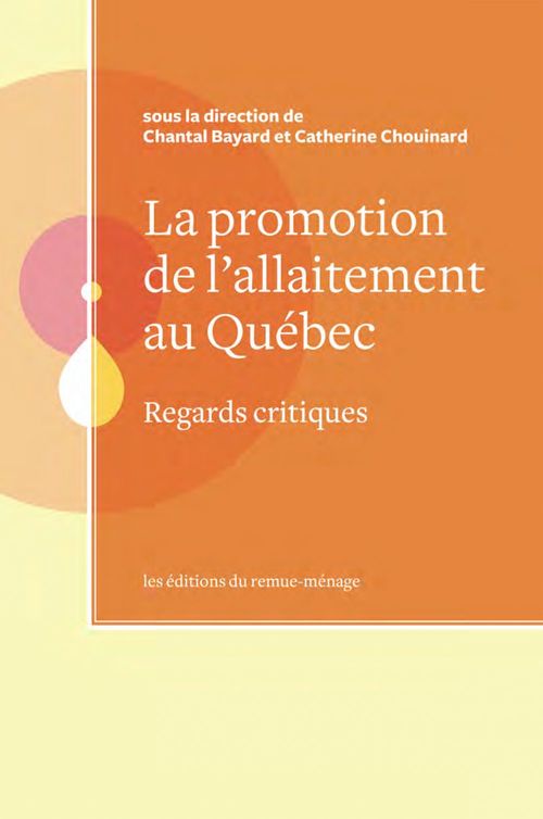 ebook cover of La promotion de l'allaitement au Québec, by Chantal Bayard, Catherine Chouinard