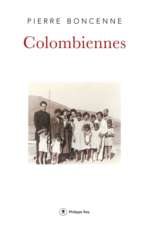 Couverture ebook de Colombiennes, de Pierre Boncenne