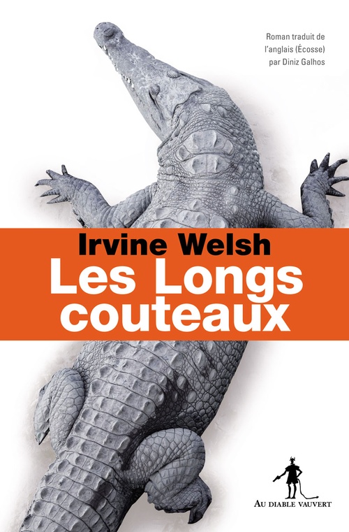 Couverture ebook de Les Longs couteaux, de Irvine Welsh