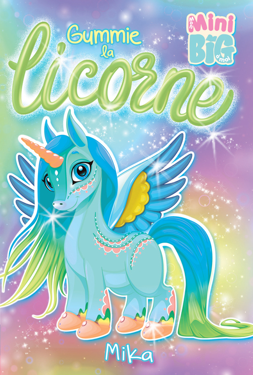 ebook cover of Gummie la licorne, by Mika