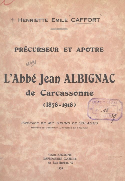 ebook cover of Précurseur et apôtre : l'abbé Jean Albignac de Carcassonne, 1878-1918, by Henriette Emile Caffort