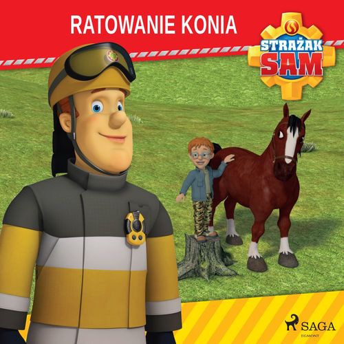 Couverture audiobook de Strazak Sam - Ratowanie konia, de Mattel
