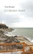 Couverture ebook de Le dernier chalet, de Yvon Rivard