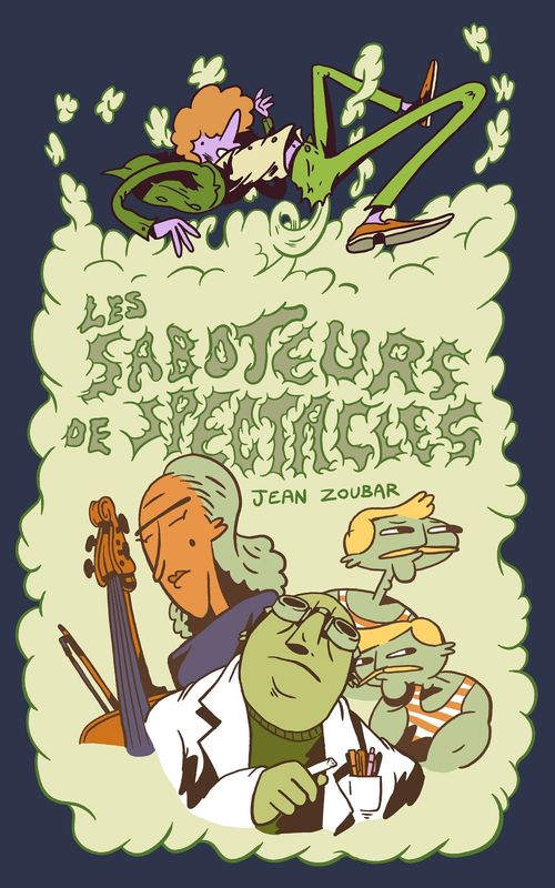 Couverture ebook de Les saboteurs de spectacles, de Jean Zoubar