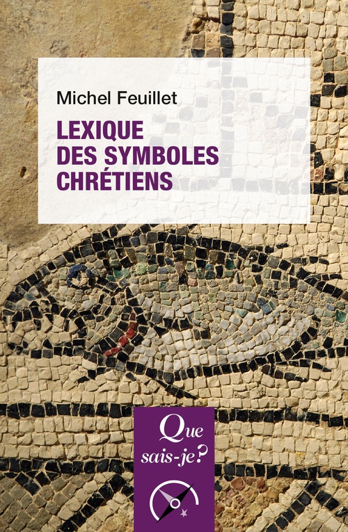 ebook cover of Lexique des symboles chrétiens, by Michel Feuillet
