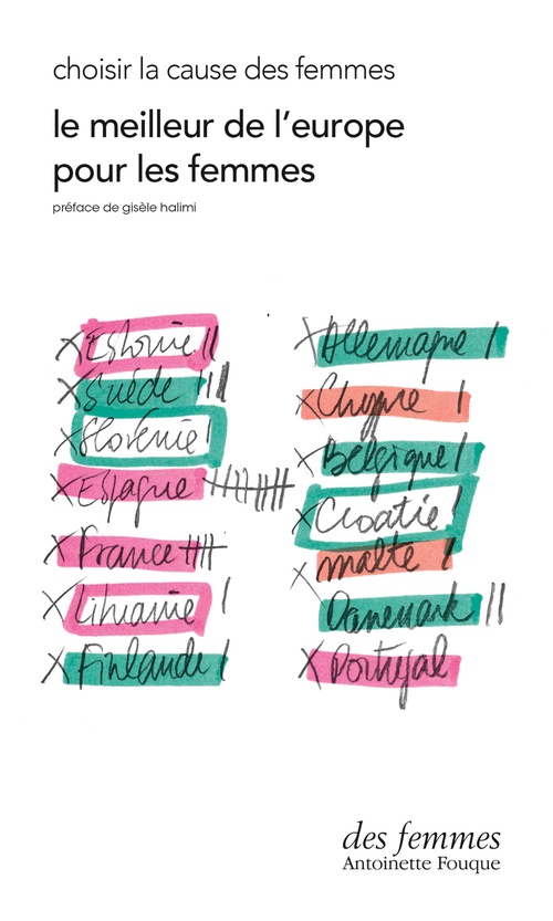 ebook cover of Le meilleur de l'Europe pour les femmes - Choisir la cause des femmes (éd. poche), by Collectif