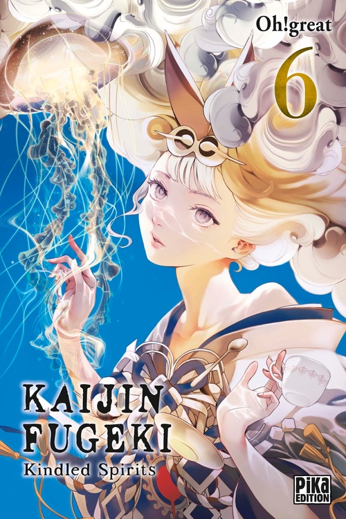 Couverture ebook de Kaijin Fugeki - Kindled Spirits T06, de Oh!great