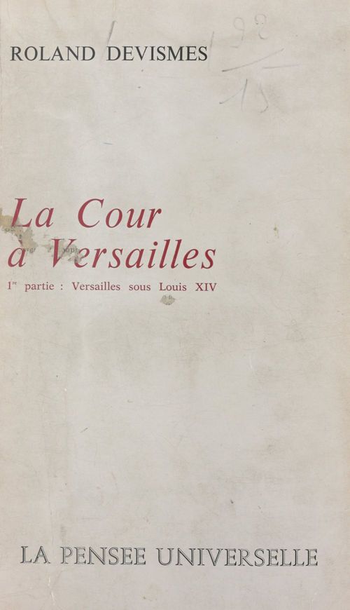ebook cover of La cour à Versailles (1), by Roland Devismes
