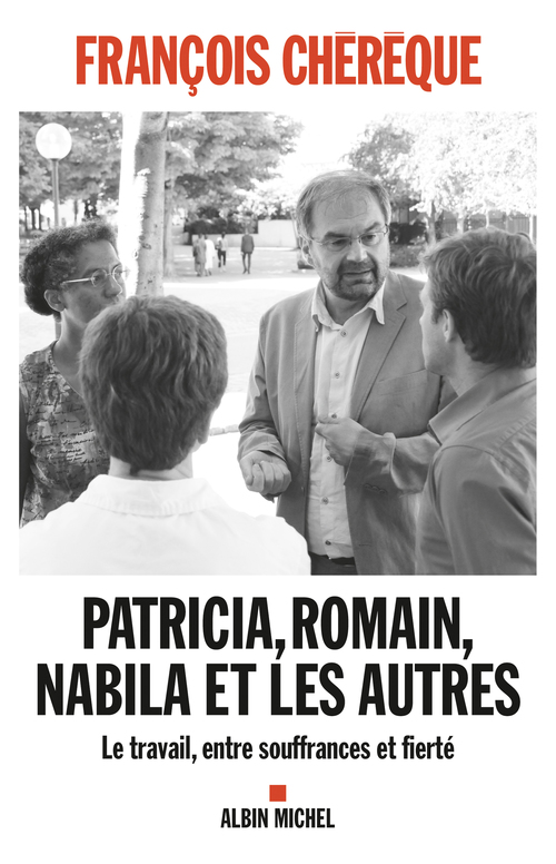 Couverture ebook de Patricia, Romain, Nabila et les autres, de François Chérèque