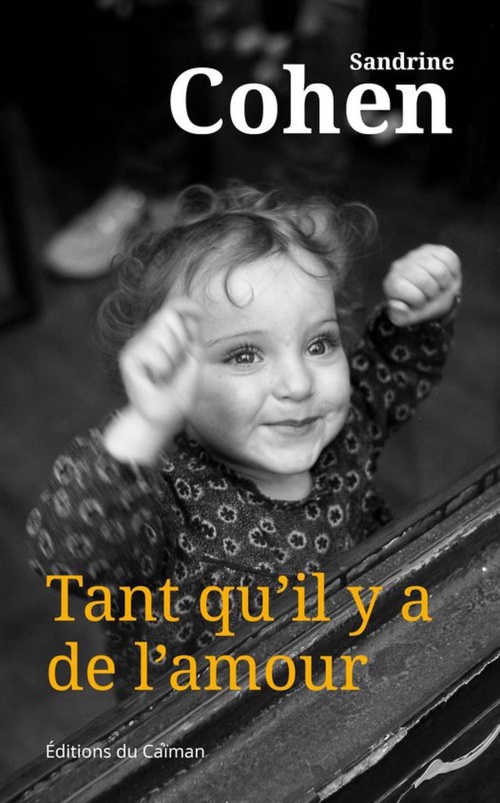 Couverture ebook de Tant qu'il y a de l'amour, de Sandrine Cohen