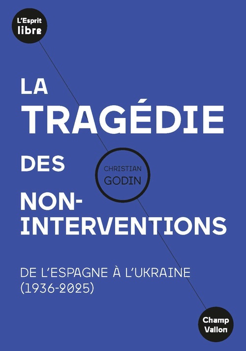 Couverture ebook de La tragédie des non-interventions, de Christian GODIN