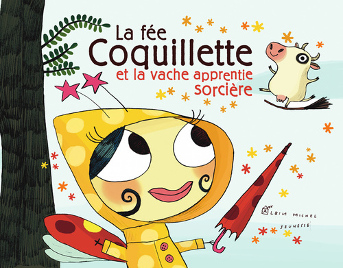 ebook cover of La Fée Coquillette et la vache apprentie sorcière, by Levy/Chaud